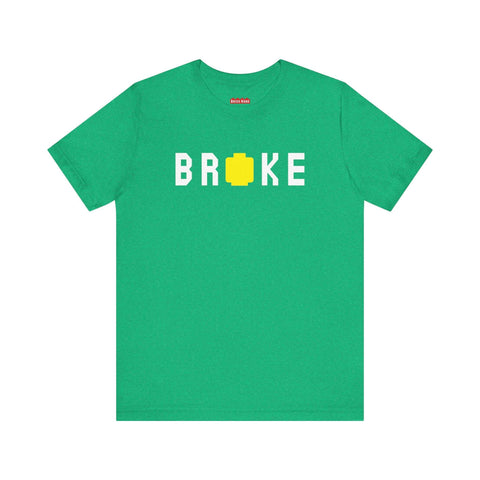 Broke BOLD Brick Unisex Tee