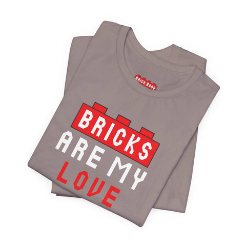 "Bricks are my Love Language" Unisex ALT T-Shirt